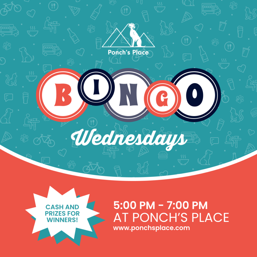 Bingo Night at Ponch's Place on Wednesday at 5pm